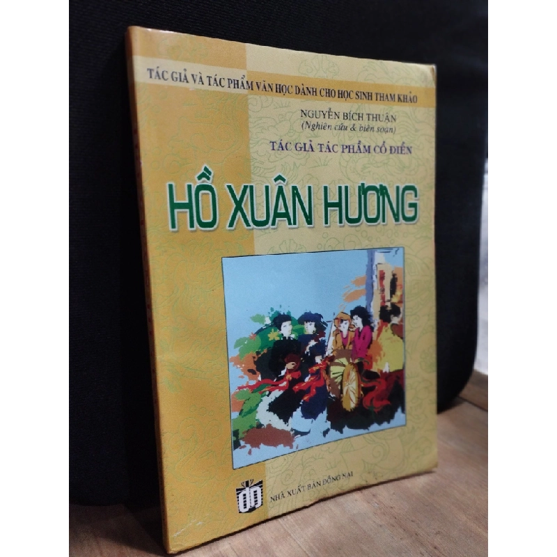 TÁC GIẢ TÁC PHẨM CỔ ĐIỂN: HỒ XUÂN HƯƠNG 308739