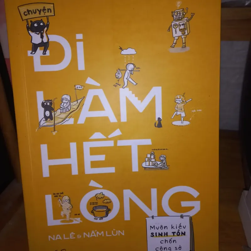 Đi làm hết lòng 569914