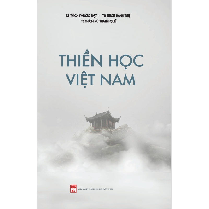 Thiền học Việt Nam - TS Thích Phước Đạt - Q1/2022 - Văn Học 704479