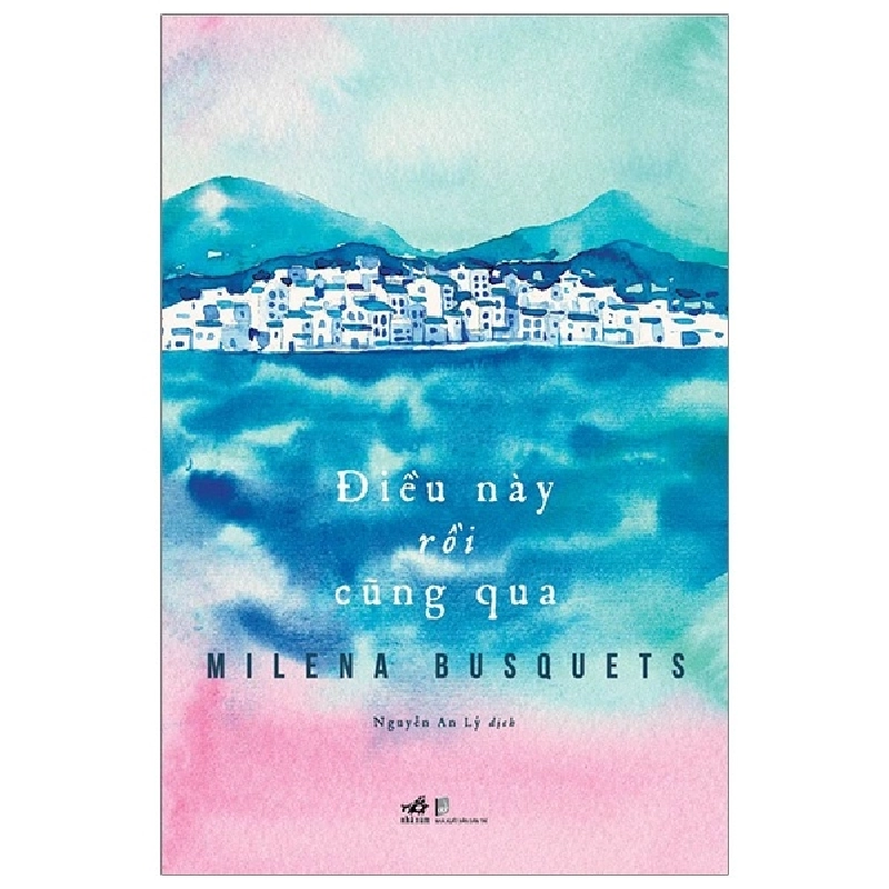 Điều Này Rồi Cũng Qua - Milena Busquets ASB.PO Oreka-Blogmeo120125 374923