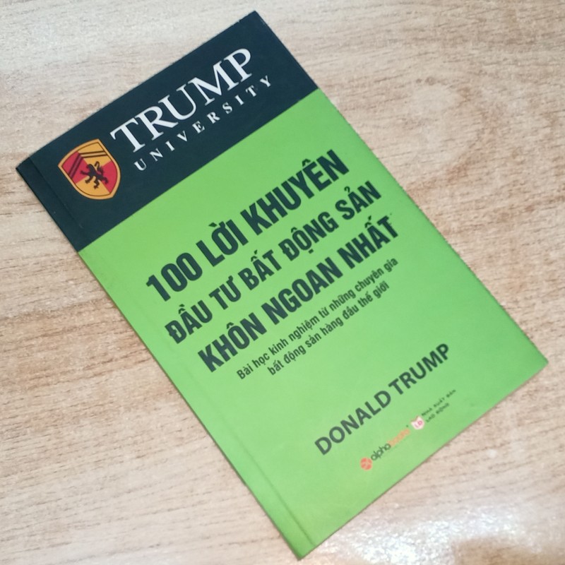 100 Lời Khuyên ĐẦU TƯ BẤT ĐỘNG SẢN Khôn Ngoan Nhất - Donald Trump 194923