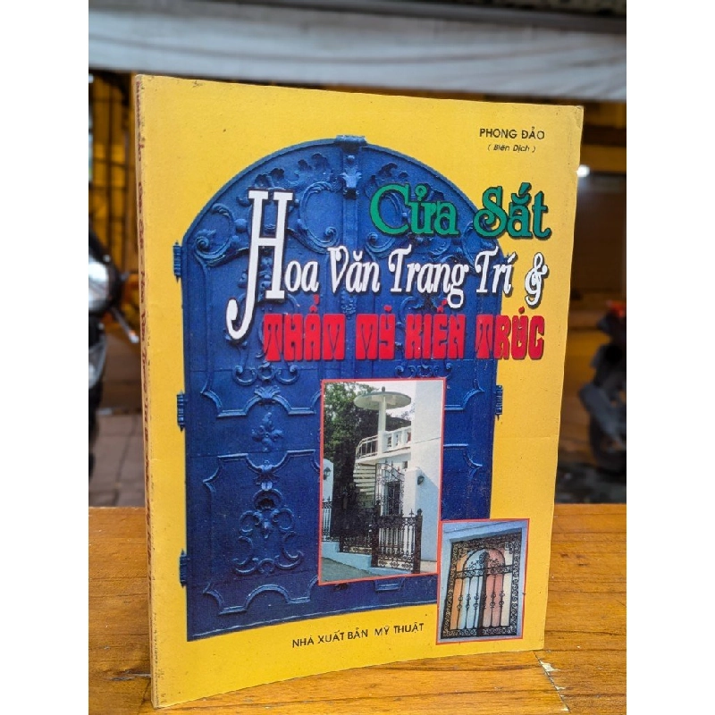 Cửa sắt hoa văn trang trí & Thẩm mỹ kiến trúc - Phong Bảo biên dịch 296268