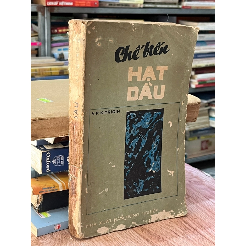 Chế Biến Hạt Dầu - V.P. Kitrigin 465374