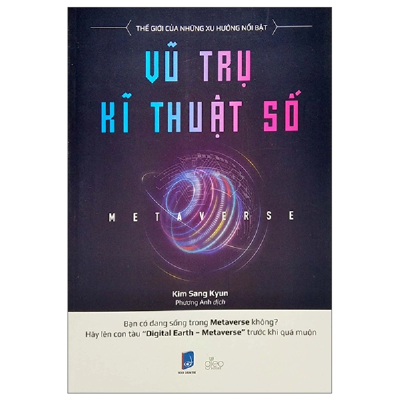 Metaverse - Vũ Trụ Kĩ Thuật Số - Kim Sang Kyun ASB.PO Oreka Blogmeo 230225 390243