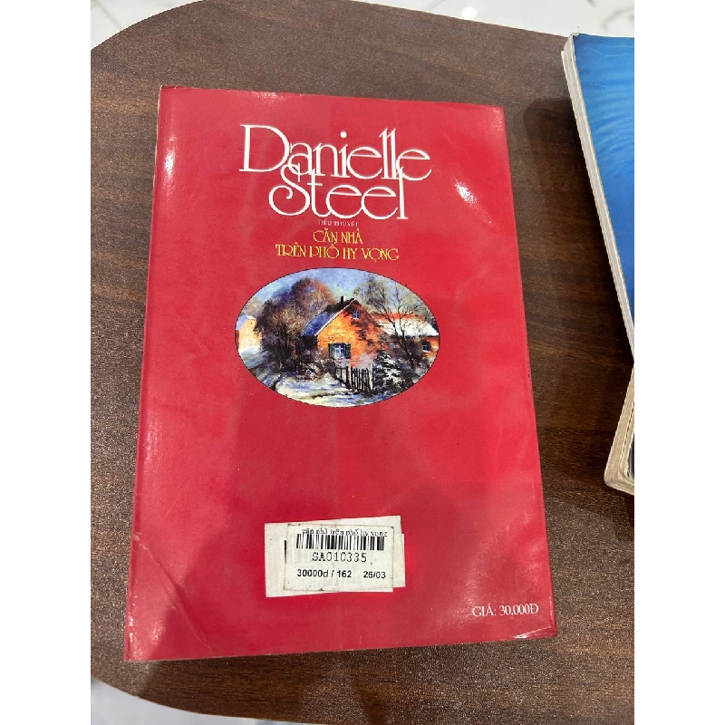 Căn Nhà Trên Phố Hy Vọng - Danielle Steel 932899