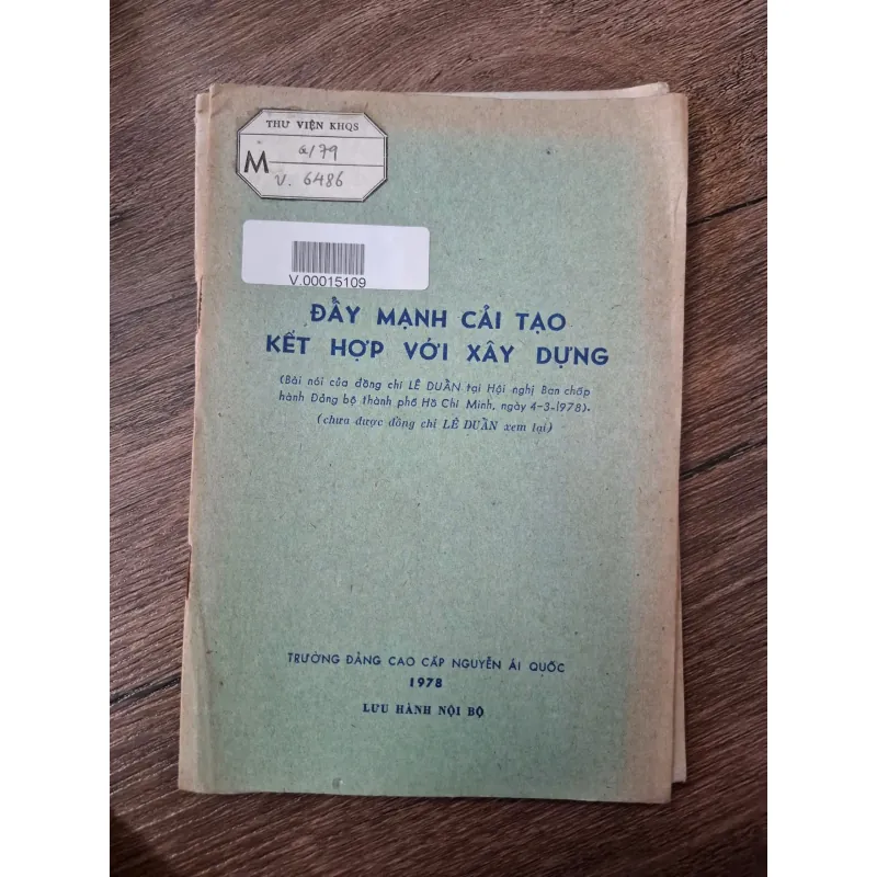 Đẩy Mạnh Cải Tạo Kết Hợp Với Xây Dựng - Lê Duẩn - Chính trị/Kinh tế 709555