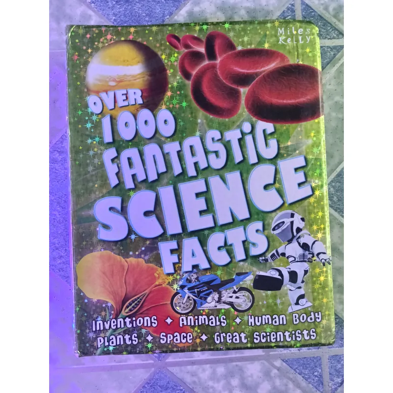 Over 1000 fantatic science facts - Miles Kelly 789178