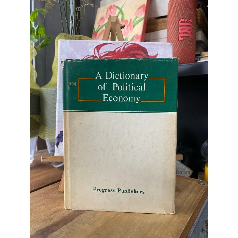 A DICTIONARY OF POLITICAL ECONOMY 198530