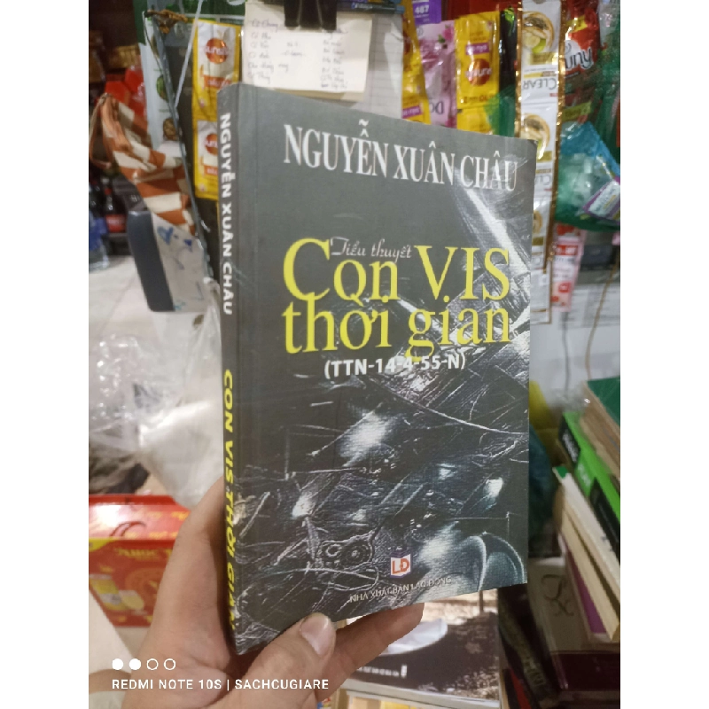 Con vis thời gian - Xuân Châu 2010 mới 80% ố Văn học Việt Nam HCM2702 930282