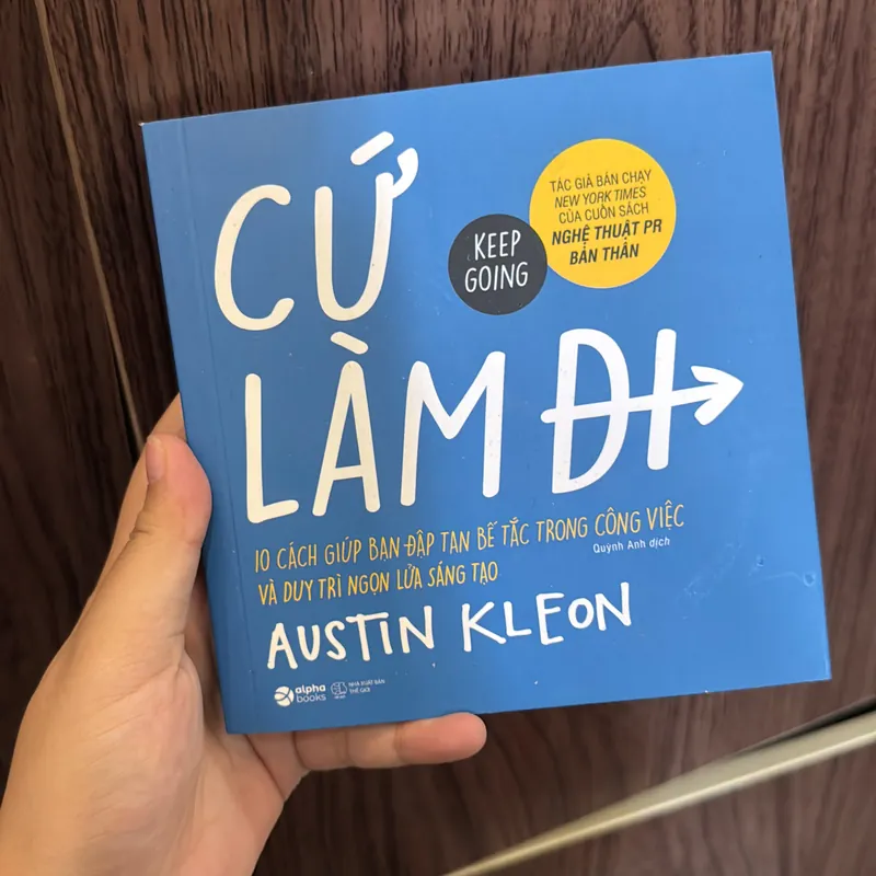 Cứ làm đi - keep going - austin kleon 712029