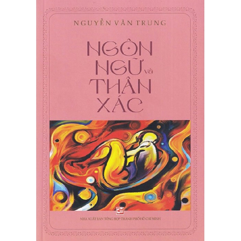 Ngôn ngữ thân xác - Nguyễn Văn Trung 500806