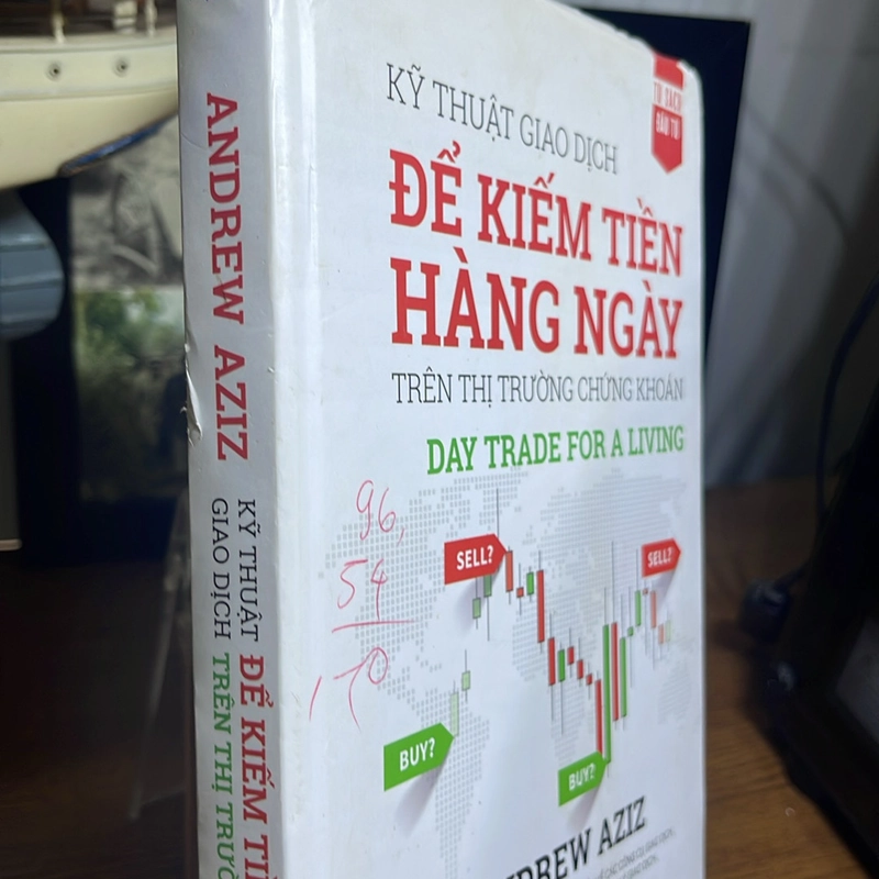 Kỹ thuật giao dịch để kiếm tiền hàng ngày trên thị trường chứng khoán Andrew Aziz 507365