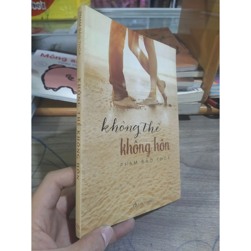 (TẶNG BOOKMARK) Không thể không hôn Phạm Bảo Thoa mới 80% RBK2303 946165