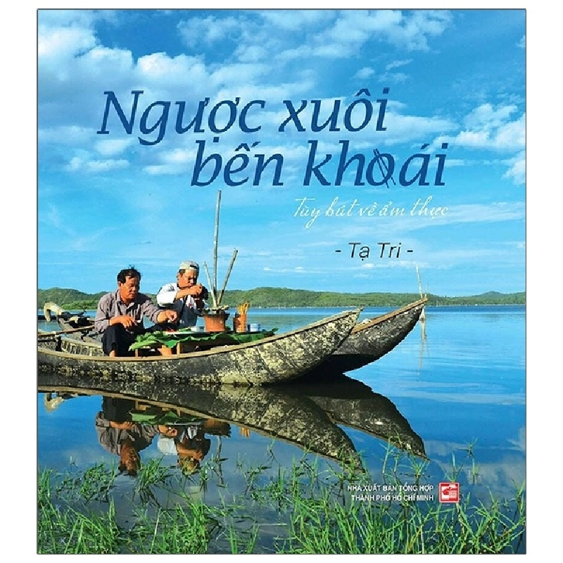 Ngược Xuối Bến Khoái (2020) - Tạ Tri 743507