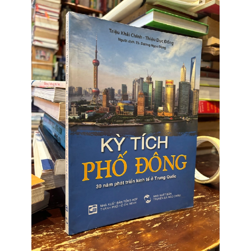 Kỳ tích phố Đông - Triệu Khải Chính & Thiệu Dục Đống 368603