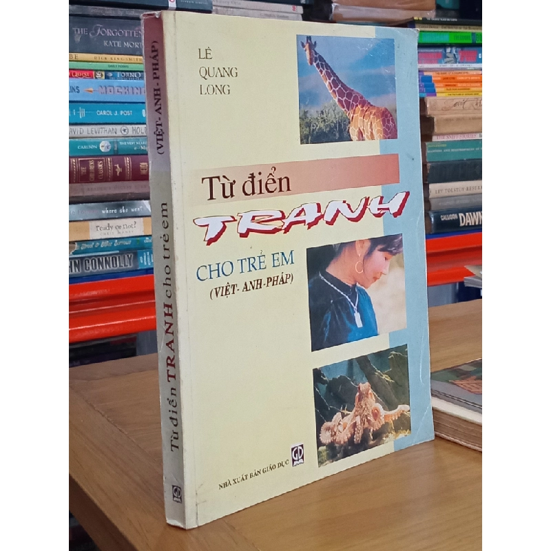 Từ điển tranh cho trẻ em (Việt-Anh-Pháp) - Lê Quang Long 549541