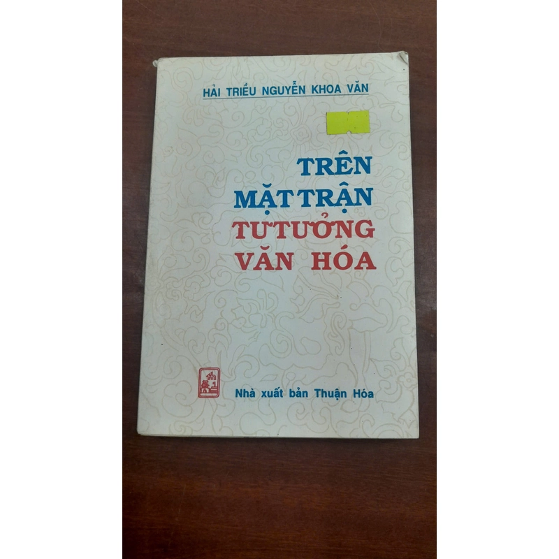 TRÊN MẶT TRẬN TƯ TƯỞNG VĂN HOÁ 284648