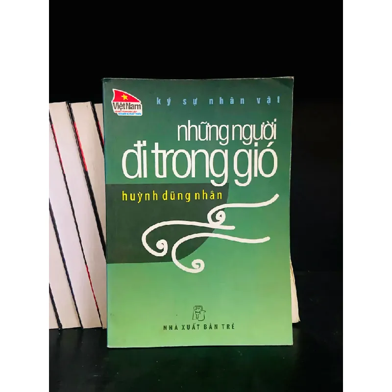 Những người đi trong gió - Huỳnh Dũng Nhân 555653