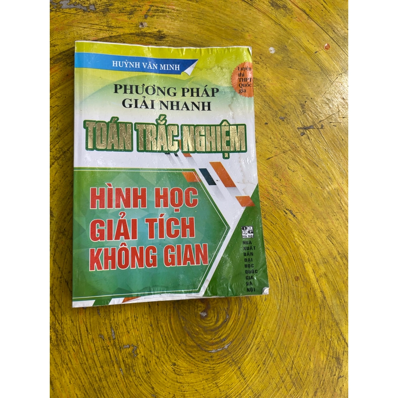 PHƯƠNG PHÁP GIẢI NHANH TOÁN TRẮC NGHIỆM HÌNH HỌC GIẢI TÍCH KHÔNG GIAN- HUỲNH VĂN MINH 549289