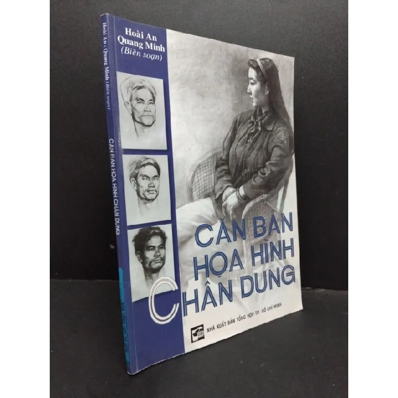 [Sách Cũ SCGR] Căn Bản Họa Hình Chân Dung khổ lớn mới 80% ố nhẹ 2009 HCM0107 Hoài An, Quang Minh KỸ NĂNG 684652