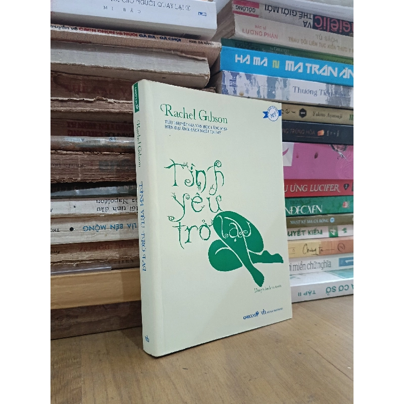 Tình yêu trở lại - Rachel Gibson 449500