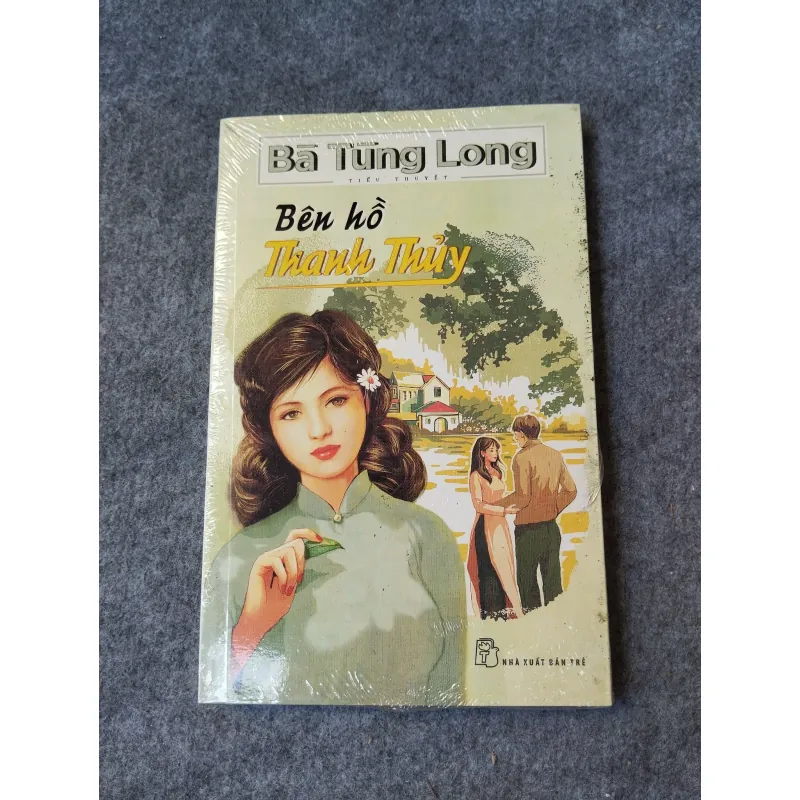 BÊN HỒ THANH THỦY - BÀ TÙNG LONG 719951