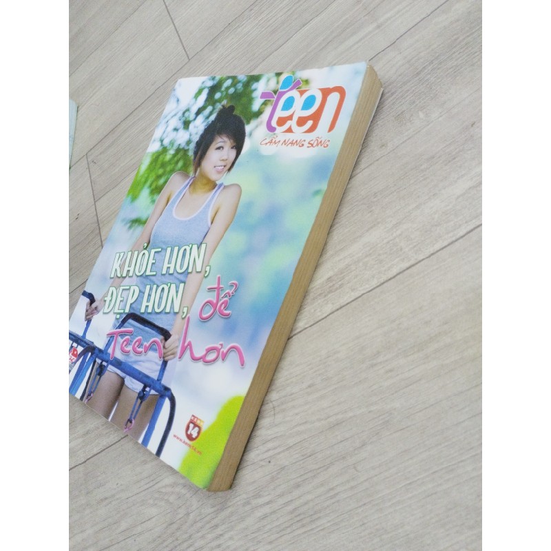 KHỎE HƠN ĐẸP HƠN, ĐỂ TEEN HƠN_ TEEN Cẩm nang sống 23258