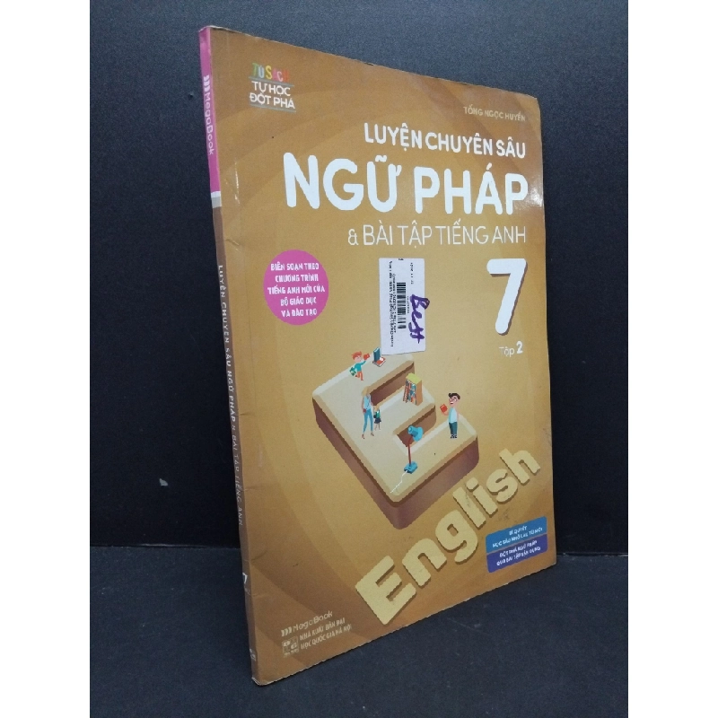 Luyện chuyên sâu ngữ pháp & bài tập tiếng Anh 7 tập 2 mới 80% ố nhẹ 2020 HCM2809 Tống Ngọc Huyền GIÁO TRÌNH, CHUYÊN MÔN 339947