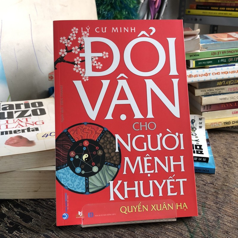 ĐỔI VẬN CHO NGƯỜI MỆNH KHUYẾT ( QUYỂN XUÂN HẠ) 195079