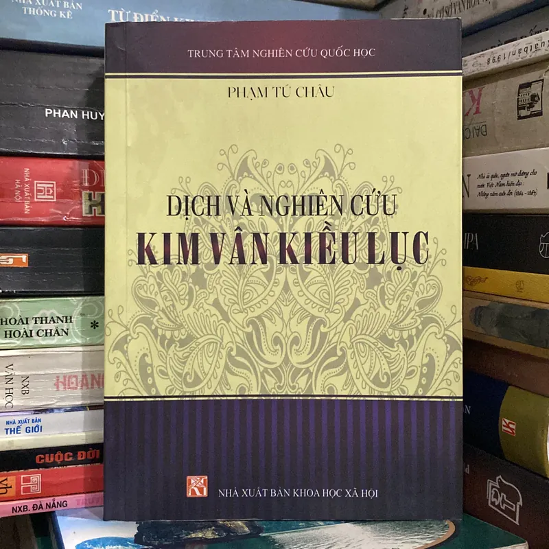 DỊCH VÀ NGHIÊN CỨU KIM VÂN KIỀU LỤC 699289