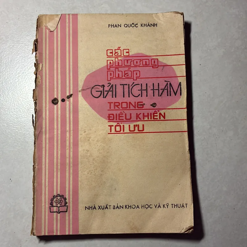 Các phương pháp giải tích hàm trong điều khiển tối ưu - Phan Quốc Khánh 740050