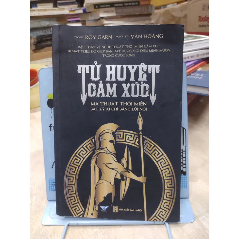 Sách: Tử huyệt cảm xúc - TG: Roy Garn (B3) 993363