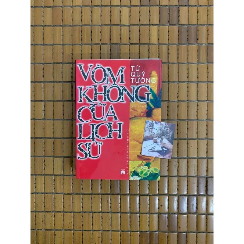 Vòm không của lịch sử - Từ Quý Tường 494105