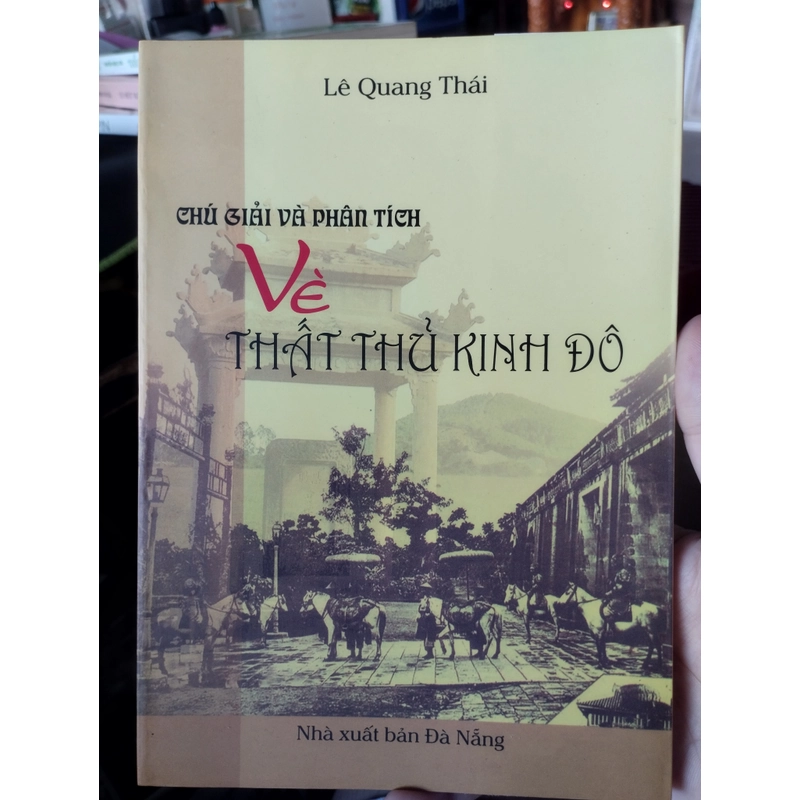 Chú giải và Phân tích Về Thất Thủ Kinh Đô" của tác giả Lê Quang Thái 525192
