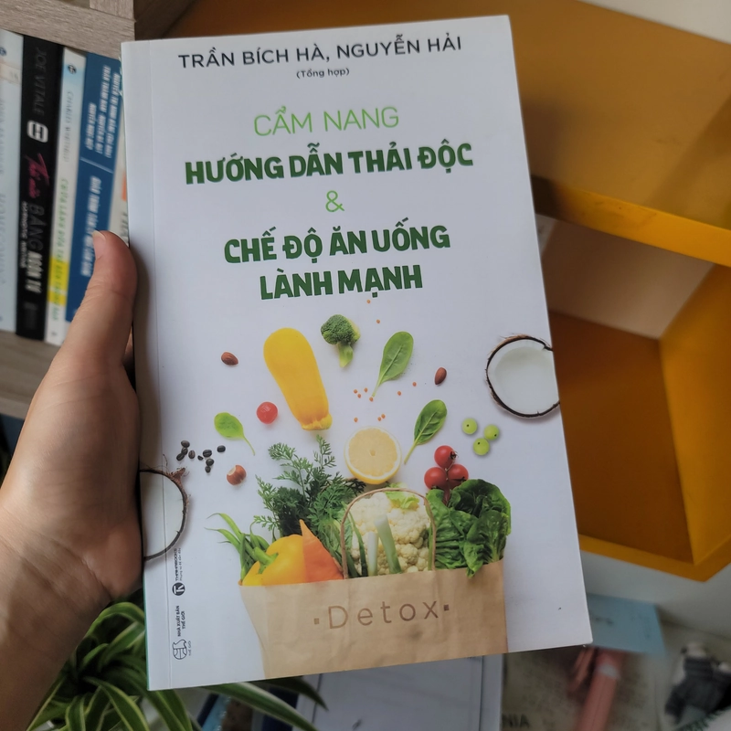 Cẩm nang hướng dẫn Thải Độc và chế độ ăn uống lành mạnh 532417
