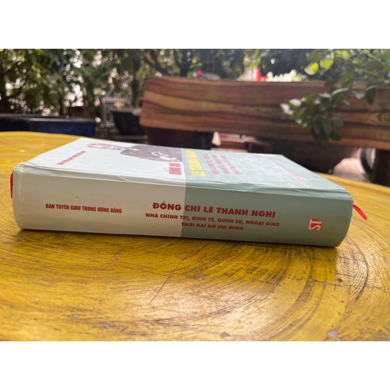 ĐỒNG CHÍ LÊ THANH NGHỊ NHÀ CHÍNH TRỊ, KINH TẾ,QUÂN SỰ, NGOẠI GIAO THỜI ĐẠI HỒ CHÍ MINH 549531