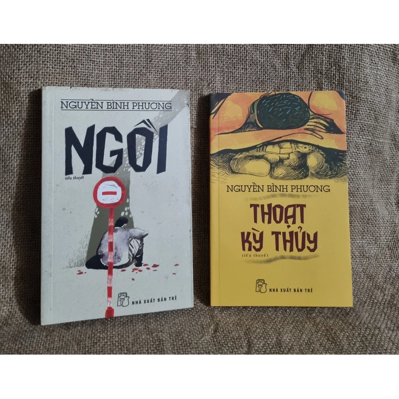 Ngồi + Thoạt kỳ thủy  | tiểu thuyết của Nguyễn Bình Phương 322691