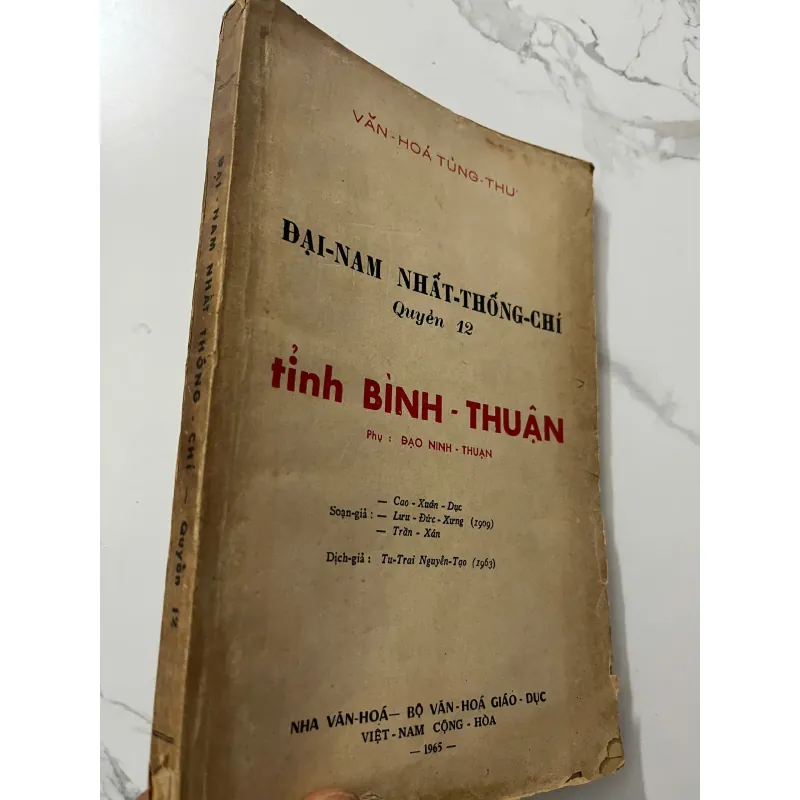 Đại-Nam Nhất-Thống-Chí (Quyển 12: Tỉnh Bình-Thuận) - Cao Xuân Dục soạn - Địa chí / Lịch sử 796963