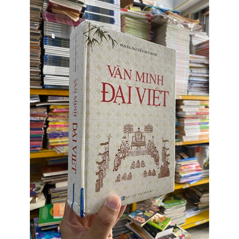 Văn minh Đại Việt - PGS. TS. Nguyễn Duy Hinh 1013059