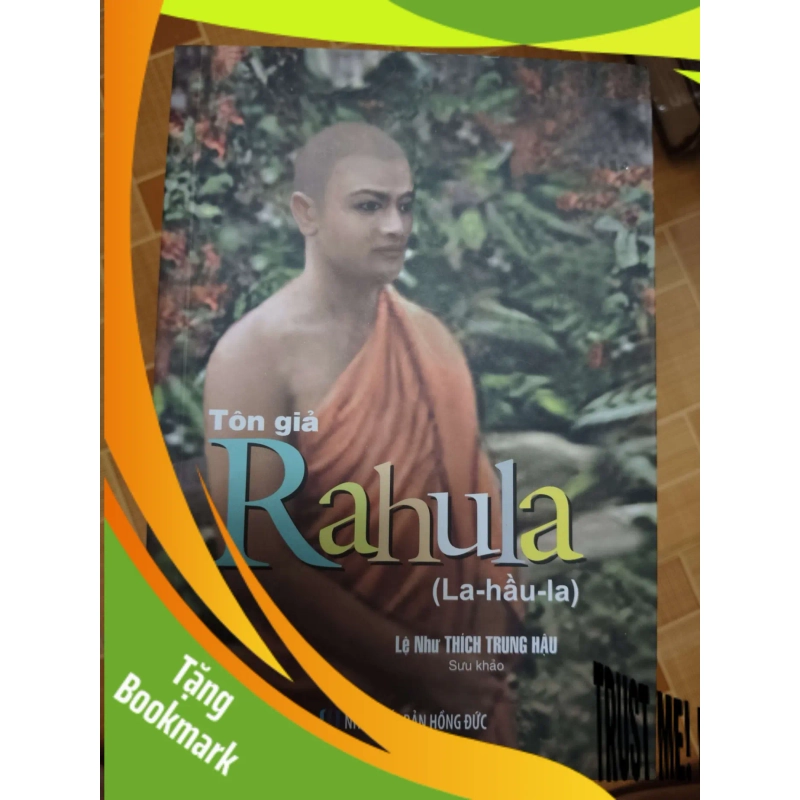 (TẶNG BOOKMARK) Tôn giả Rahula (La Hầu La) - 2018 - 279 trang - LỊCH SỬ - CHÍNH TRỊ - TRIẾT HỌC - SLSCTBNTDTMSLSCTRBK3112-170 954290