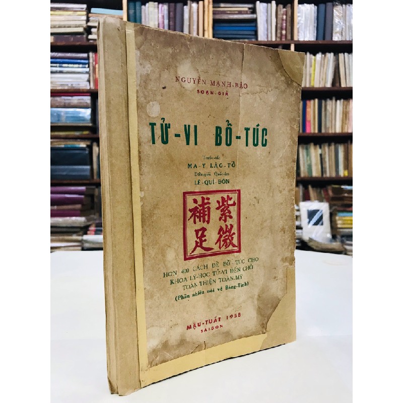 Tử vi bổ túc - trước tác Ma Y Lão Tổ diễn giải quốc âm Lê Quí Đôn - Nguyễn Mạnh Bảo biên soạn 125965