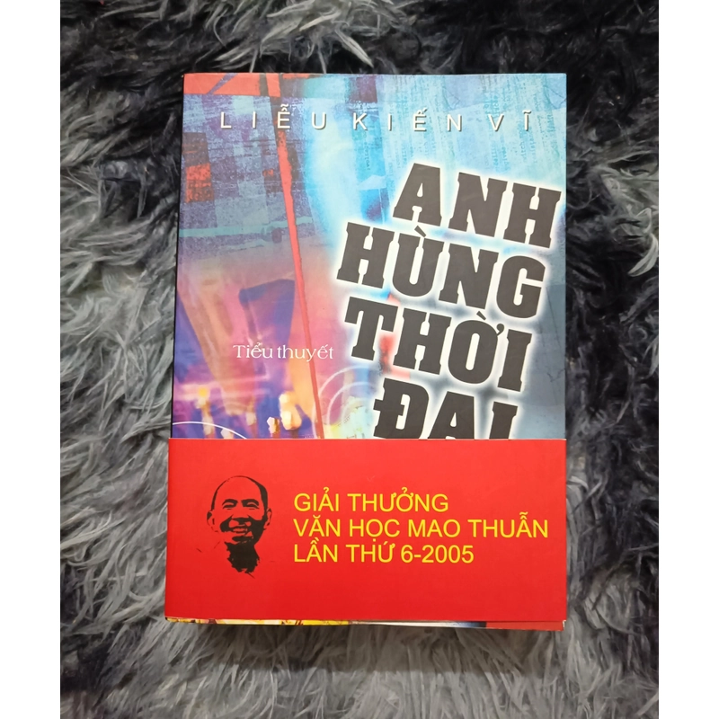 Anh hùng thời đại (Liễu Kiến Vĩ) 547644