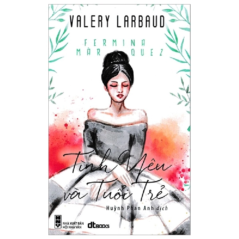 Tình Yêu Và Tuổi Trẻ - Valery Larbaud ASB.PO Oreka Blogmeo 230225 395120