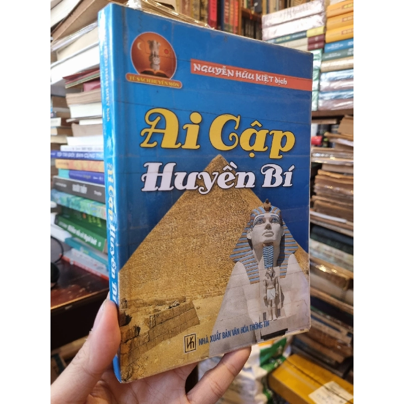 Ai Cập huyền bí - Nguyễn Huữ Kiệt dịch thuật 127554