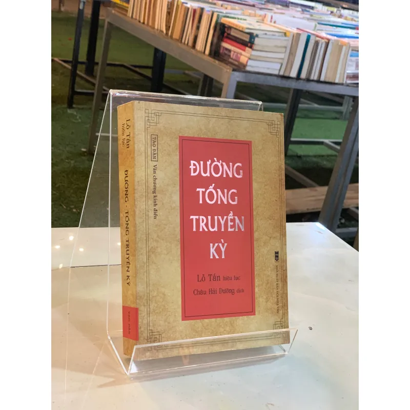 ĐƯỜNG TỐNG TRUYỀN KỲ - CHÂU HẢI ĐƯỜNG (NGƯỜI DỊCH) 789513