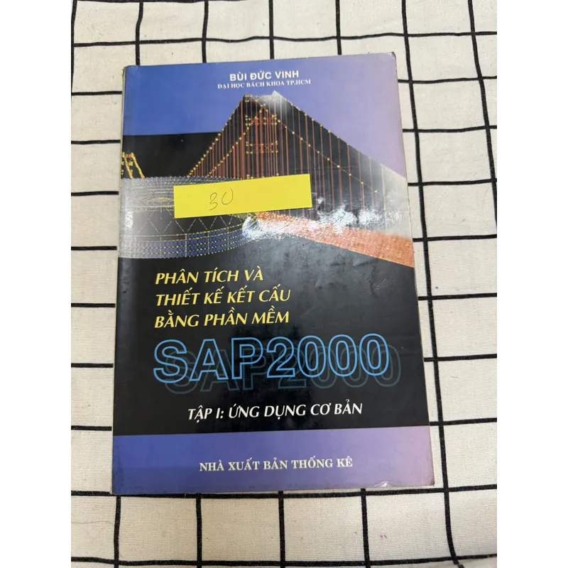 Phân tích và thiết kế kết cấu bằng phần mềm SAP2000 701483