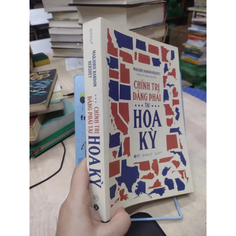 Sách: Chính trị đảng phái tại Hoa Kỳ Tác giả: Marjorie Randon Hershey (B2) 755665
