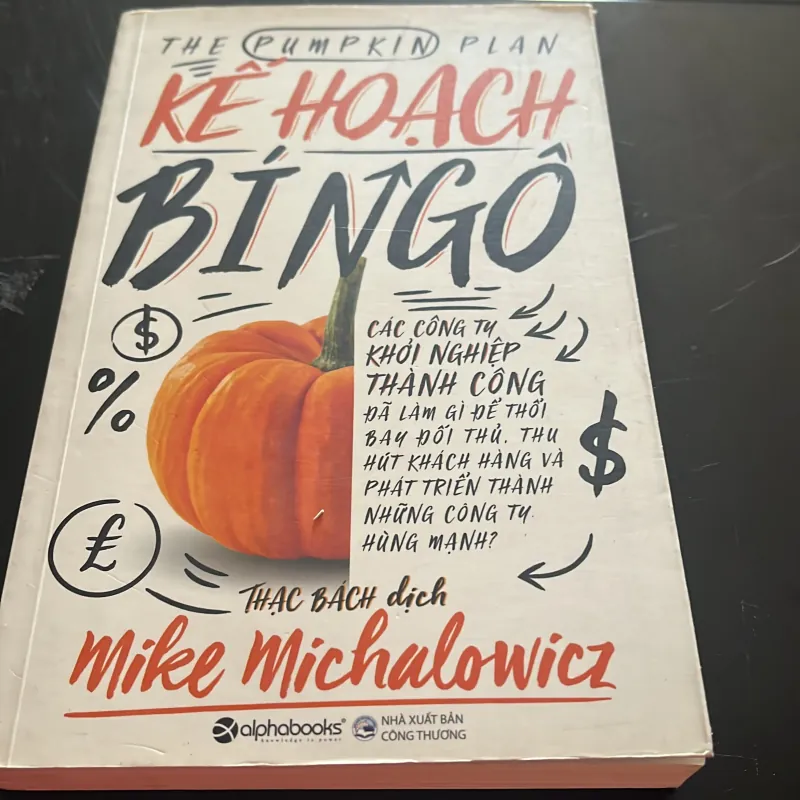 [kinh tế - kinh doanh] Kế hoạch bí ngô - Mike Michalowicz 1030050