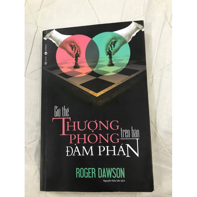 Sách + Giữ Thế Thượng Phong Trên Bàn Đàm Phán + Roger Dawson + còn mới 334787