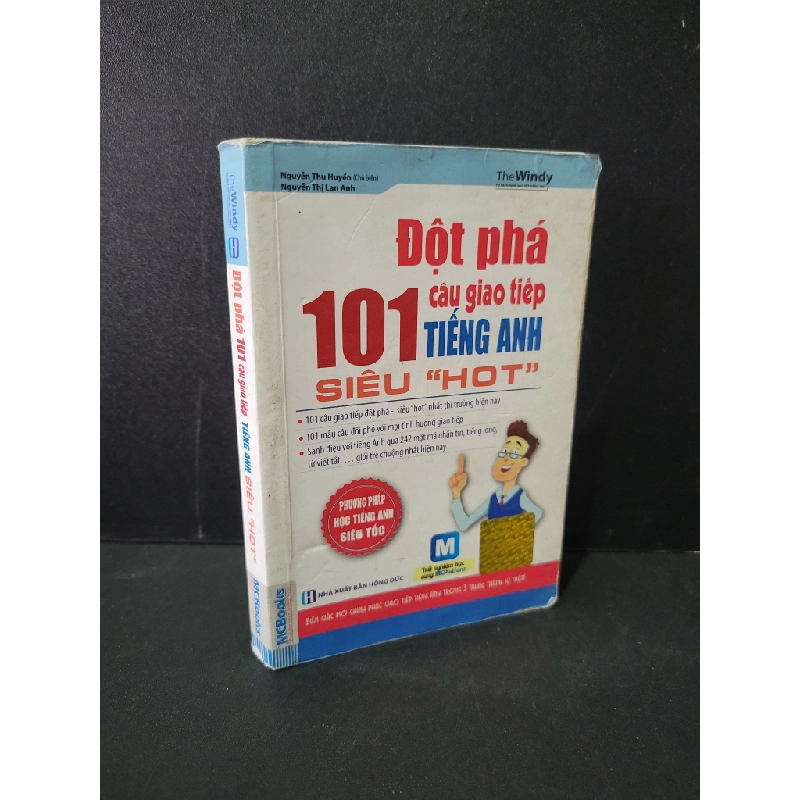 Đột phá 101 câu giao tiếp tiếng anh siêu "hot" (sách màu) mới 80% bẩn bìa, tróc bìa, tróc gáy 2016 Nguyễn Thu Huyền - Nguyễn Thị Lan Anh HCM1604 HỌC NGOẠI NGỮ Blogmeo 27525 464692